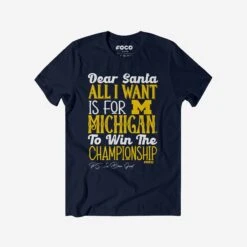 FOCO Michigan Wolverines All I Want T-Shirt