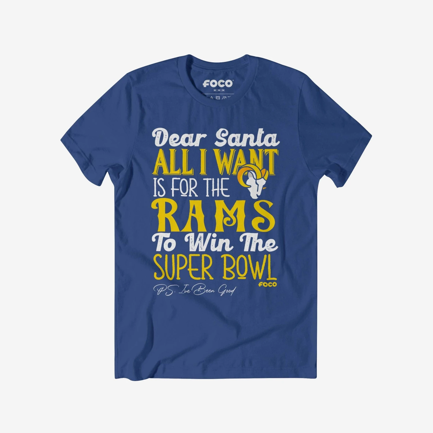 FOCO Los Angeles Rams All I Want T-Shirt 1 FOCO Los Angeles Rams All I Want T-Shirt